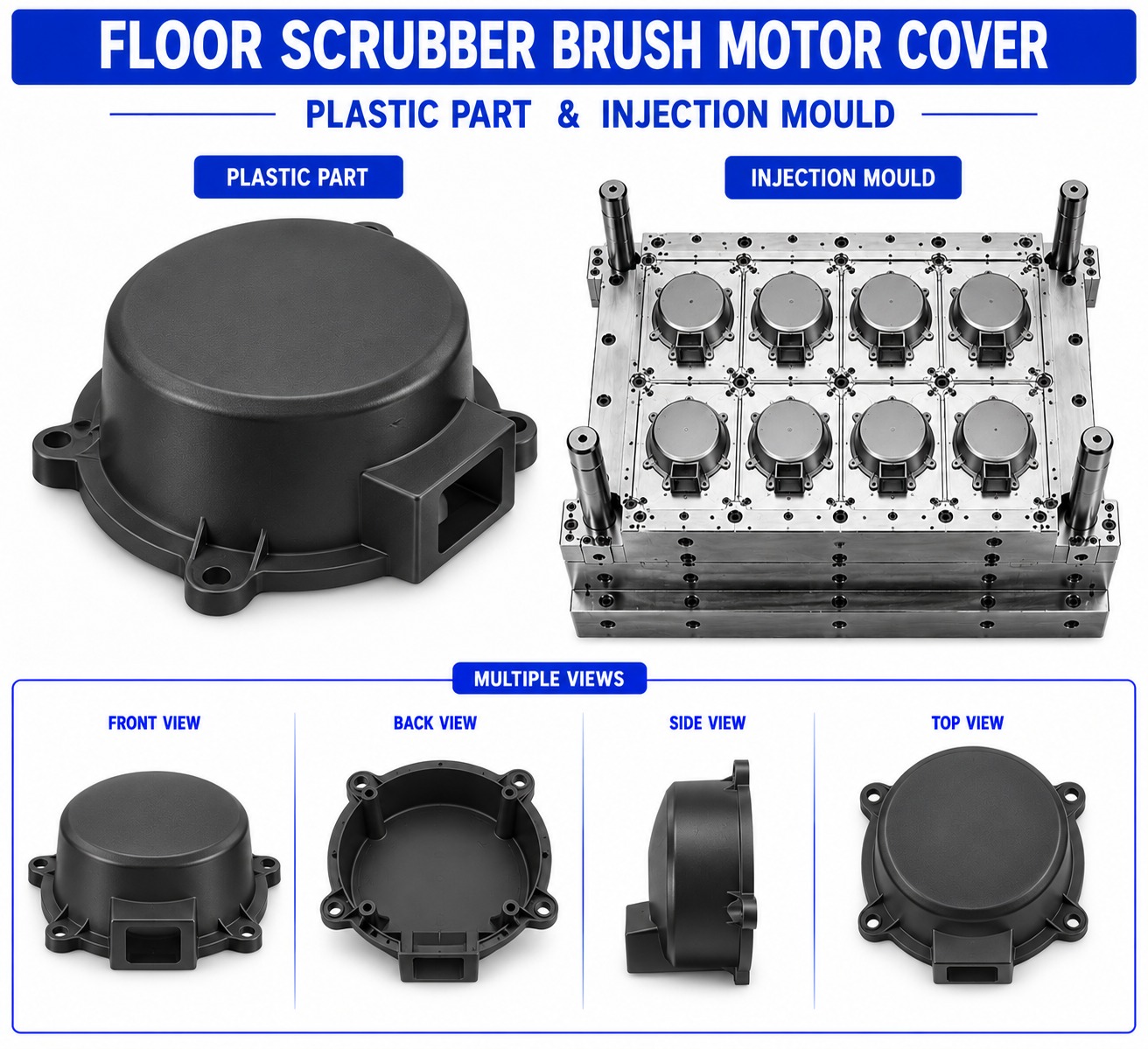 Floor Scrubber Plastic Brush Motor Cover Mould and Moulding Service
